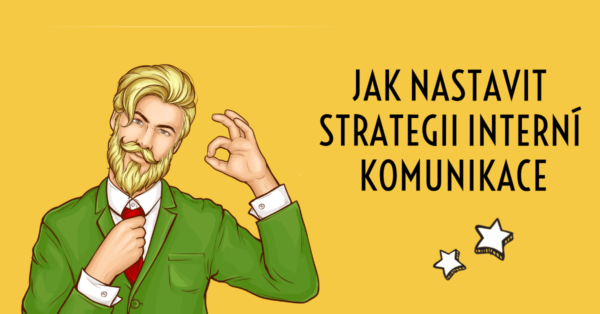 Jak nastavit strategii interní komunikace